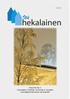 1/2019. Itä. hekalainen. Heka Itä Oy:n Vuosaaren, Puotilan, Kontulan & Vesalan vuokralaistoimikuntien asukaslehti