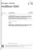 L70. virallinen lehti. Euroopan unionin. Lainsäädäntö. 48. vuosikerta 16. maaliskuuta Suomenkielinen laitos