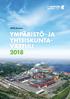 UPM Kaukas YMPÄRISTÖ- JA YHTEISKUNTAVASTUU 2018