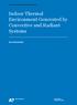 D e p a r t m e n t o f M e c h a n i c a l E n g i n e e r i n g I ndoor Thermal E nvironment Generated by C onvective and Radiant Systems Panu Musta
