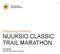 Pelastussuunnitelma NUUKSIO CLASSIC TRAIL MARATHON Polkujuoksutapahtuma, yleisötilaisuus