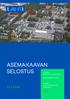 A-2748 D/673/ /2018. Asemakaavan muutos. Soratie 4, Uusikylä, Rakokiven liikekeskus Lahti.fi