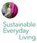 Sustainable Everyday Living