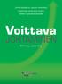 Johtamisohjelma, joka on tarkoitettu nostamaan johtamisen laatua kaikilla organisaatiotasoilla. Voittava. JOHTAMINEN Winning Leadership