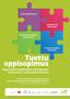 Tuettu oppisopimus. Oppisopimusopiskelijan opintopolun tukeminen verkostoyhteistyönä. Verkostoituminen. Kokemusten jakaminen