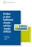 virastoselvitys -hanke (VIRSU) 4/2015 Aluehallinnon selvitysryhmän raportti Valtiovarainministeriön julkaisuja