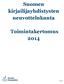 Suomen kirjailijayhdistysten neuvottelukunta. Toimintakertomus 2014
