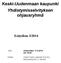 Keski-Uudenmaan kaupunki Yhdistymisselvityksen ohjausryhmä