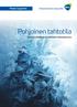 Paavo Lipponen. Pohjoinen tahtotila. Suomen edellytykset arktiseen talouskasvuun