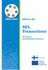 DBTechNet. DBTech VET. SQL Transactions. Teoriaa ja käytännönharjoituksia. Suomeksi