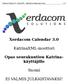 Xerdacom Calendar 3.0. KatrinaXML-moottori. Opas seurakuntien Katrinakäyttäjille. Suomi EI VALMIS JULKAISTAVAKSI!