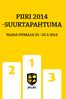 Piiri 2014 -suurtapahtuma. vaasa-uumaja 22. 23.5.2014