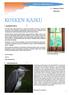 KOSKEN KAIKU. Koski as. kyläyhdistys ry. Numero 3/2014 20.8.2014 AJANKOHTAISTA LUONTOPALSTA. Saara