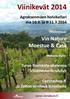 Viinikevät 2014. Vin Nature Moestue & Cask. Agroksenmäen holvikellari ma 10.3. ja 11.3.2014. Turun Ravintola-akatemia Viinimestarikoulutus