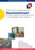 Vuosiseminaari Annual Convention of Real Estate, Financing and Construction Industries