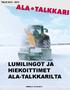 TALVI 2012-2013 LUMILINGOT JA HIEKOITTIMET ALA-TALKKARILTA WWW.ALA-TALKKARI.FI