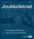 SÄÄSTÄMINEN ON MATKA OPAS #3. Joukkolainat. Miksi sijoittaa joukkolainoihin? Näin valitset sopivan joukkolainan