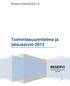 Toimintasuunnitelma ja talousarvio 2012 Reserviläisliiton hallituksen esitys liiton syyskokouksen käsittelyyn 19.11.2011