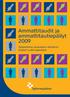 Ammattitaudit ja ammattitautiepäilyt 2009. Työperäisten sairauksien rekisteriin kirjatut uudet tapaukset