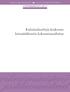 TYÖRYHMÄMIETINTÖ 2009:15. Kulutusluottoja koskevan lainsäädännön kokonaisuudistus