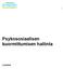 Psykososiaalisen kuormittumisen hallinta LUONNOS