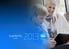 Sisällys. Katsaus vuoteen 2013 Q4 2013 taloudellinen ja operatiivinen katsaus Liiketoimintojen menestyminen Strategian toteutus Näkymät vuodelle 2014