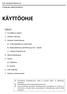 KÄYTTÖ OHJE. KFR-35GW/AY1BPWa-E2 CHUNLAN LÄMPÖ PUMPPU SISÄLLYS. 1. Turvallisuus ohjeet. 2. Laitteen rakenne. 3. Laitteen toimintatavat