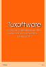 Tuxoftware. Tuxoftware Ohjelmistopalvelut NY:n markkinointi ja tiedotuslehtinen Lokakuu 2007. Tuxoftware Sivu 1