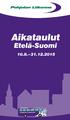 Aikataulut Etelä-Suomi