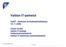 ValtIT tiedotus ja keskustelutilaisuus 16.11.2006. Leena Honka valtion IT johtaja Valtiovarainministeriö Valtion IT toiminnan johtamisyksikkö