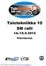 Talotekniikka 10 SM ralli