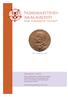 NUMISMAATTINEN AIKAKAUSLEHTI Finsk numismatisk tidskrift