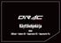 Käyttöohjekirja. DRAC AllRoad Enduro RS Supermoto RS Supermoto Pro