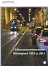 Helsingin kaupunki Kaupunkisuunnitteluvirasto. Helsingin kaupunkisuunnitteluviraston liikennesuunnitteluosaston selvityksiä 2015:1