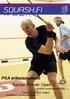 1 / 08. PSA erikoisnumero. Savcor Finnish Open - vihdoin suomalaisvoitto (s. 10) Case Swedish Open. - ruotsalainen squashkarnevaali (s.