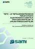 TIETO JA TIETOLIIKENNETEKNIIKAN PERUSTUTKINTO ELEKTRONIIKKA-ASENTAJA OPETUSSUUNNITELMA JA JÄRJESTÄMISSUUNNITELMA