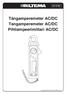 Art.15-281 Tångamperemeter AC/DC Tangamperemeter AC/DC Pihtiampeerimittari AC/DC