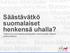 Säästävätkö suomalaiset henkensä uhalla? Tutkimus suomalaisautoilijoiden toiminnasta liittyen autohuoltoon