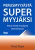 Perusmyyjästä supermyyjäksi