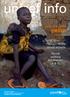 unicef info pelon VALLASSA UNICEFin hätäapu Afrikan sarven alueella Hyviä uutisia Afrikasta! s.6-7 UGANDA: ELÄMÄÄ KEVÄT 2006