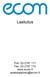 Laskutus. Puh: 02-2767 171 Fax: 02-2767 170 www.ecom.fi asiakaspalvelu@ecom.fi