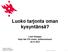 Luoko tarjonta oman kysyntänsä? Lauri Holappa Sayn laki 210 vuotta juhlaseminaari 20.11.2013