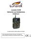Lunarex GLX8 Valvonta- ja riistakamera Käyttöopas