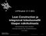 Lean Construction ja integroivat toteutusmallit tilaajan näkökulmasta