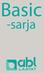 1 Basic -sarja Basic -sarja ABL Finland Oy Kirkonkyläntie 103 00740 HELSINKI puh. (09) 350 8700 fax (09) 351 3291 www.abl.fi
