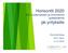 Horisontti 2020 EU:n tutkimuksen ja innovoinnin puiteohjelma pk-yrityksille. Elina Holmberg EUTI, Tekes 21.11.2014