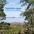 Saaristo-opas. Guide to the Archipelago