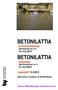 BETONILATTIA - pinnoitustyönjohtaja pätevöitymiskurssi nro 5 12.-13.2.2014