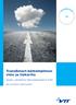TransSmart-kärkiohjelman visio ja tiekartta. Älykäs, vähähiilinen liikennejärjestelmä 2030. Anu Tuominen Heidi Auvinen