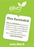 Elivo Ravintolisät. www.elivo.fi. Elivo on kotimainen hyvinvointituoteperhe,